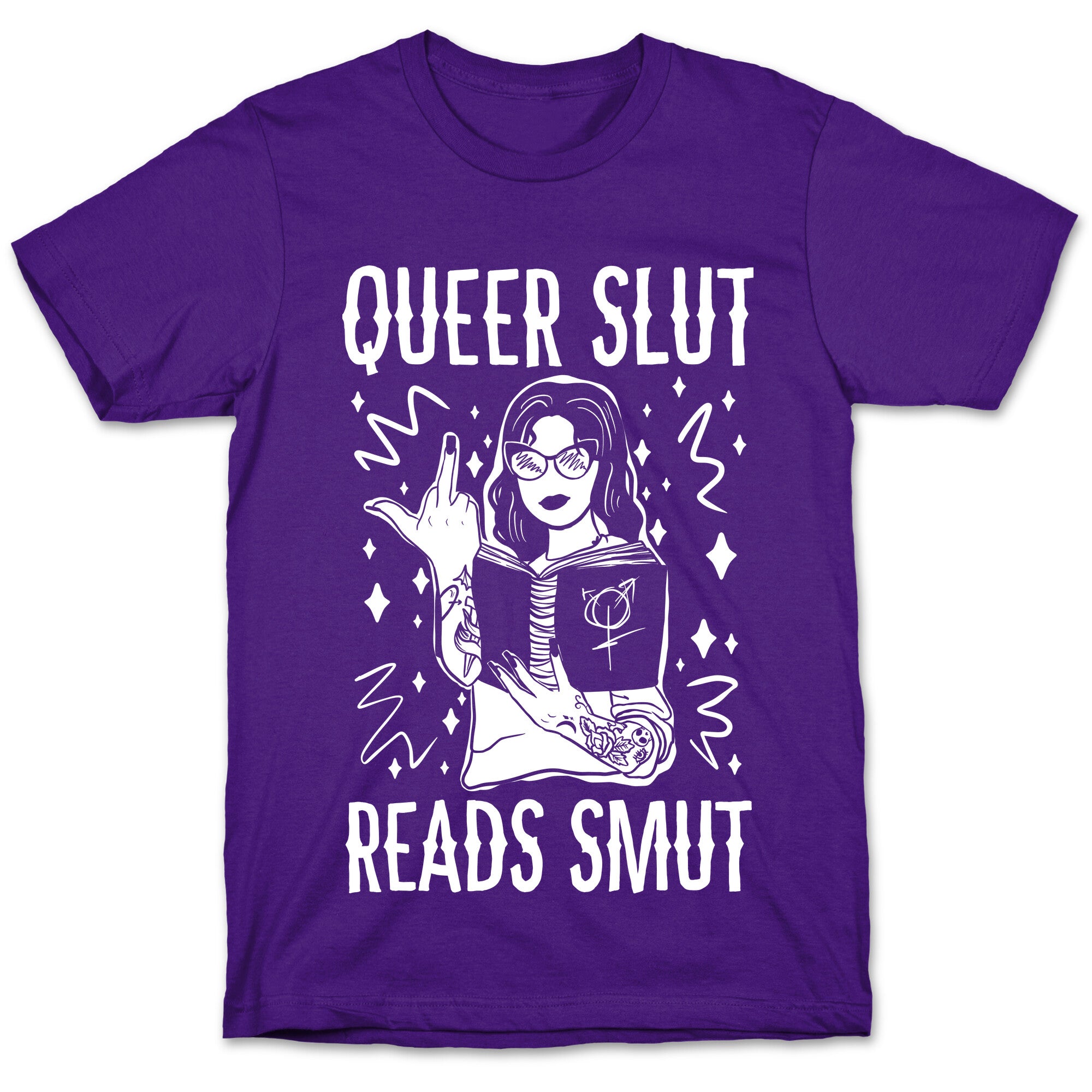 Queer Slut Reads Smut T-Shirt